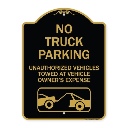 Signmission No Parking No Truck Parking Unauthorized Vehicles Towed at Vehicle Owners Expense W, BG-1824-23660 A-DES-BG-1824-23660
